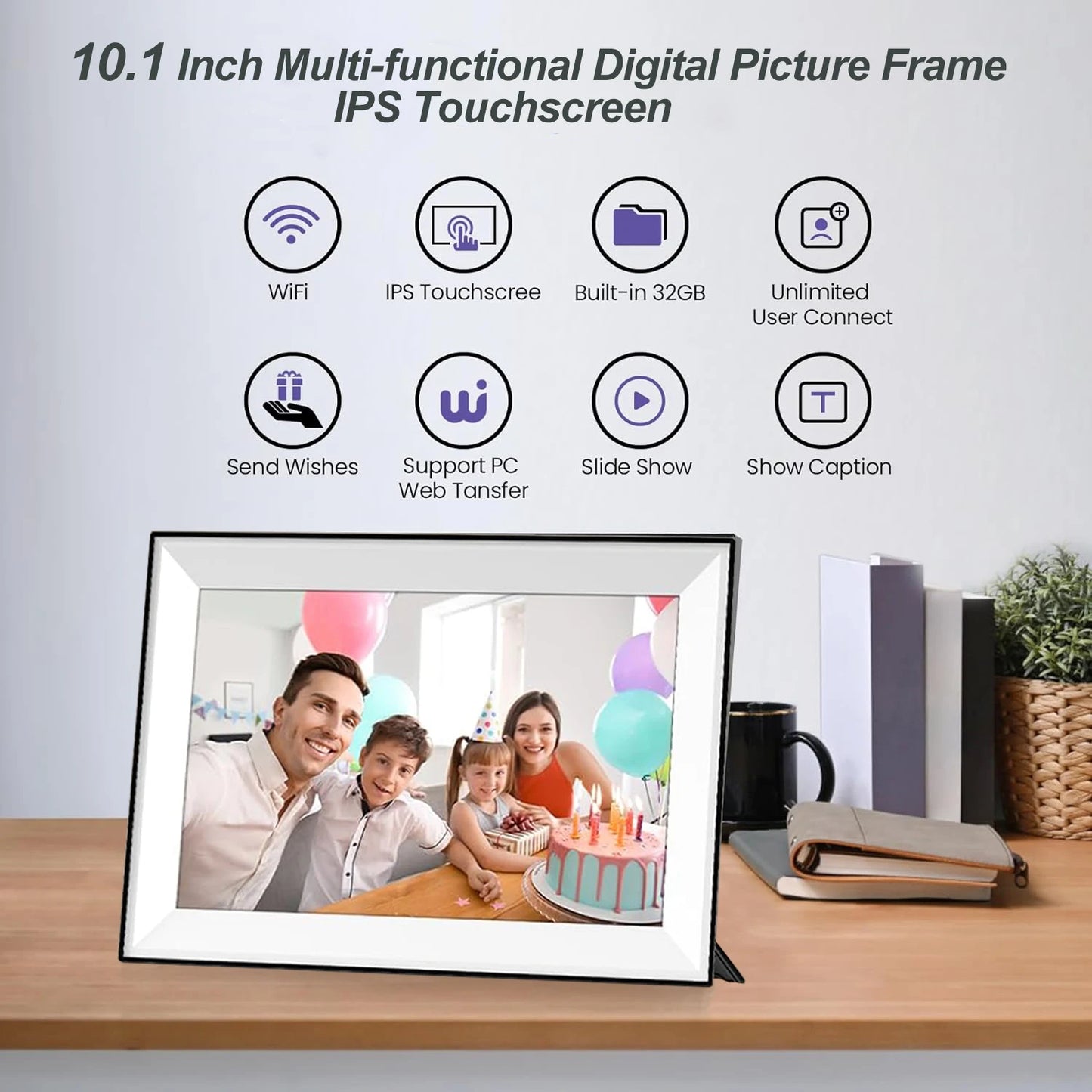 Digital Picture Frame 10.1 Inch 32GB Smart WiFi Digital Photo Frame with 1280x800 IPS HD Touch Screen Wall Mountable